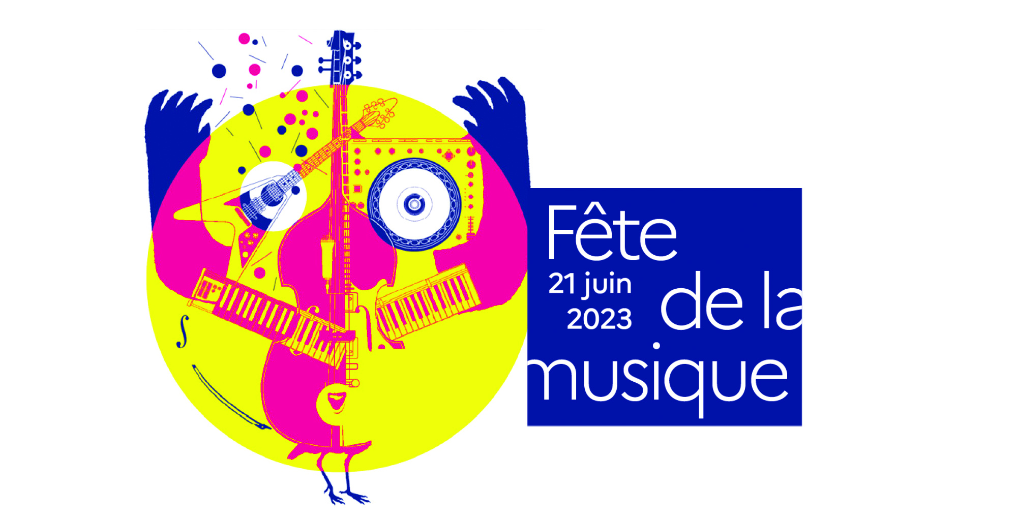 FETE DE LA MUSIQUE 2023