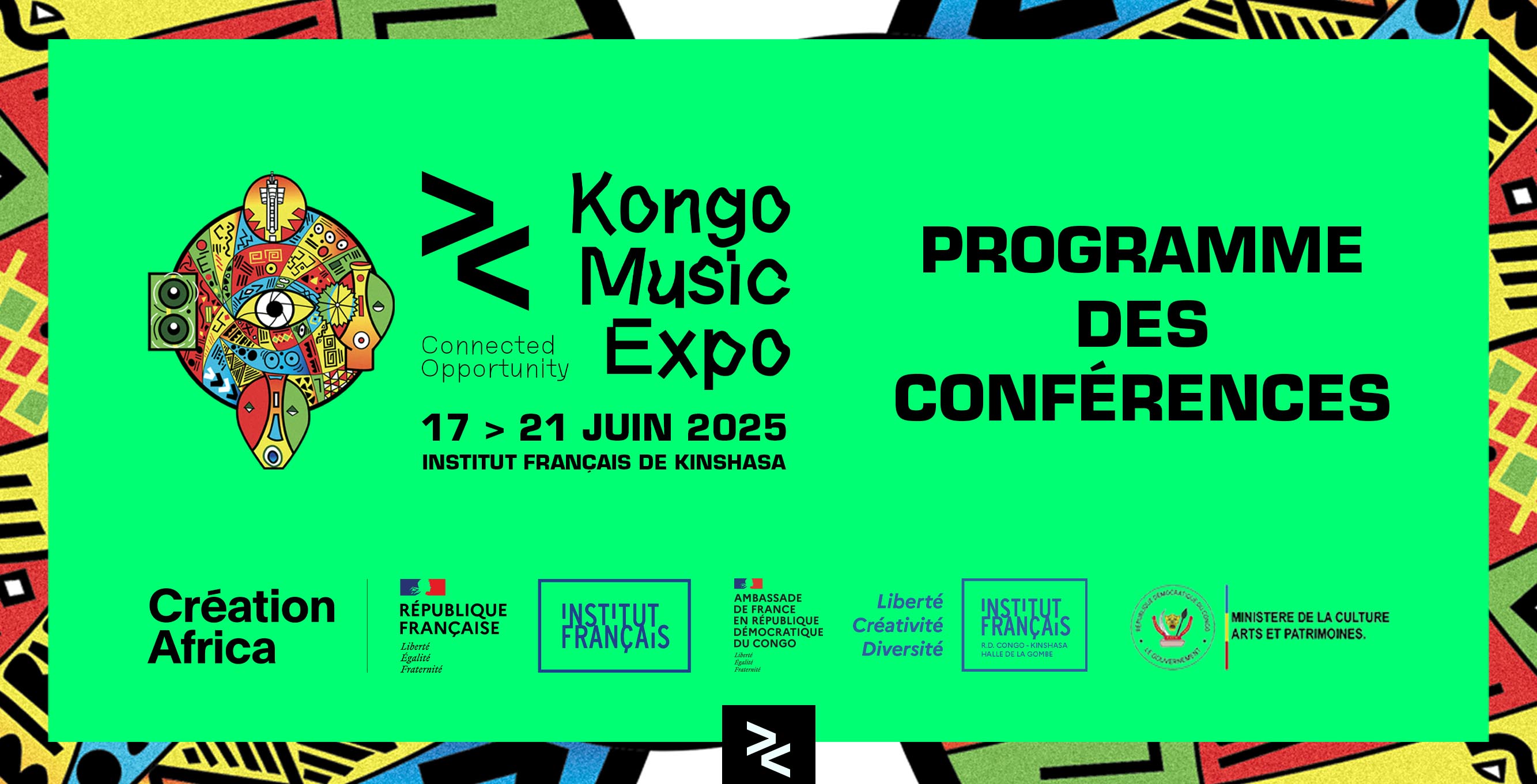 vigentte KONGO MUSIC EXPO - PROGRAMME DES CONFERENCES ET DES RENCONTRES PROFESSIONNELLES