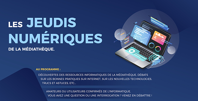 Les jeudis numérique de la médiathèque